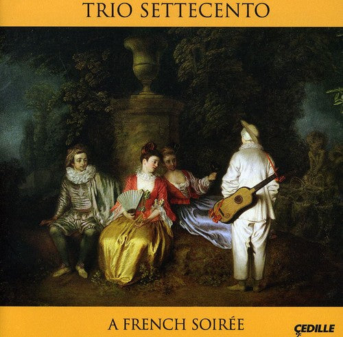 Lully / Couperin / Marais / Trio Settecento / Pine: French Soiree