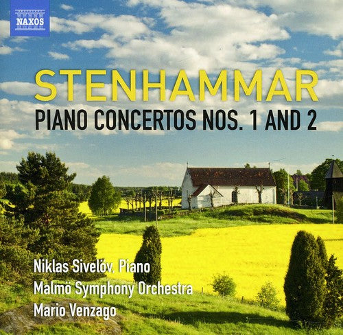 Stenhammar / Malmo Sym Orch / Venzago: Piano Concertos 1 & 2