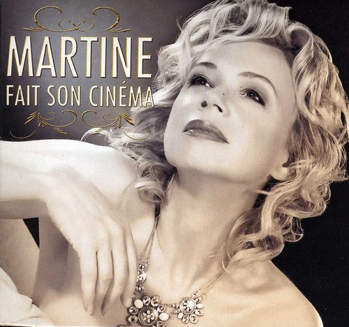 St. Clair, Martine: Martine Fait Son Cinema