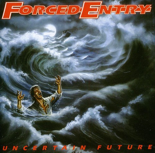 Forced Entry: Uncertain Future