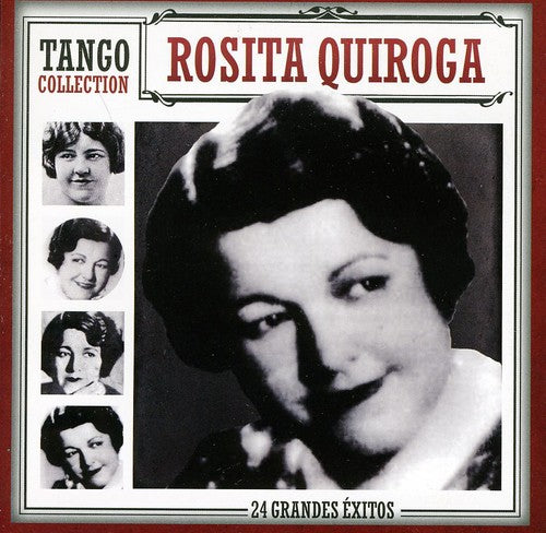 Quiroga, Rosita: Tango Collection