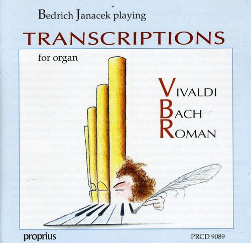 Vivaldi / Bach / Roman / Janacek: Transcriptions for Organ