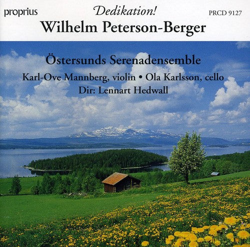 Peterson-Berger / Ostersunds Serenadensemble: Dedication