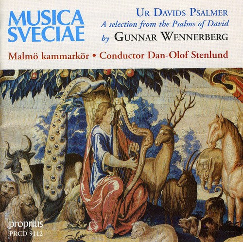 Wennerberg / Kammarkor / Stenlund: From Psalms of David