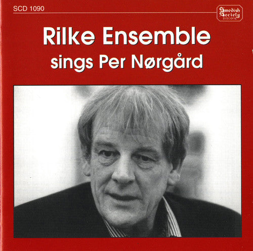 Norgard / Rilke Ensemble: Songs 3 Mins String Quartet