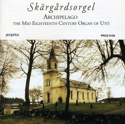 Skargardsorgel: Archipelago: Mid 18th Century