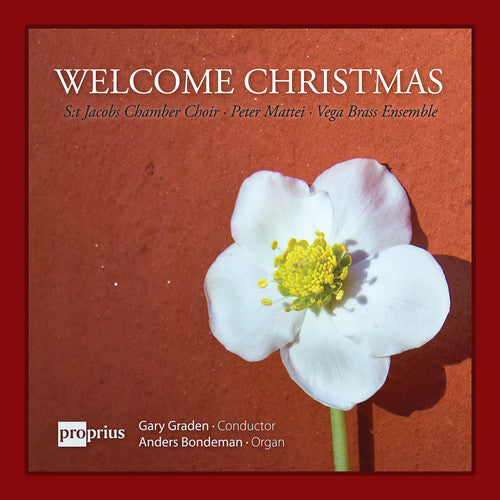 St Jacobs Choir / Mattei, Peter / Bondeman, Anders: Welcome Xmas