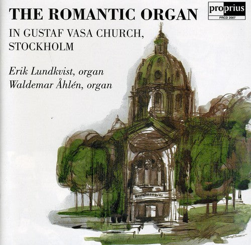 Lundkvist / Ahlen: Romantic Organ