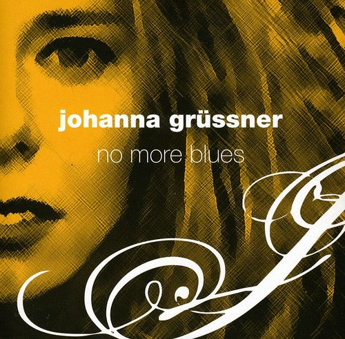 Grussner, Johanna: No More Blues