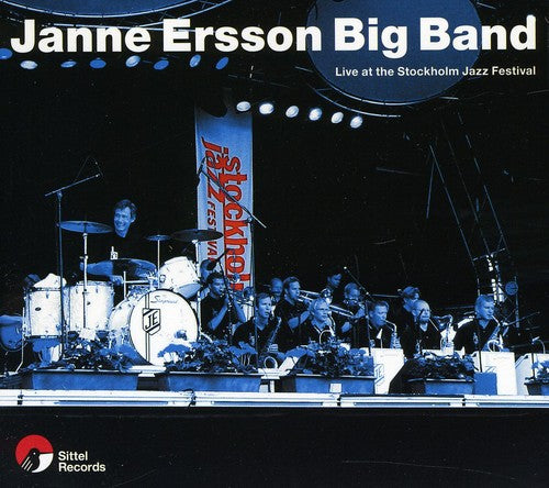 Ersson, Janne: Live at Stockholm Jazz Festival