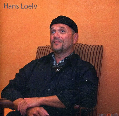 Loelv, Hans: Hans Musik