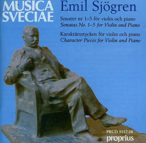 Sjogren / Sparf: Sonatas & Character Pieces