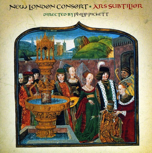 New London Consort / Pickett: Ars Subtilior