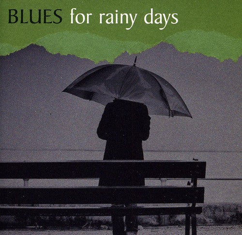 Blues for Rainy Days / Various: Blues For Rainy Days