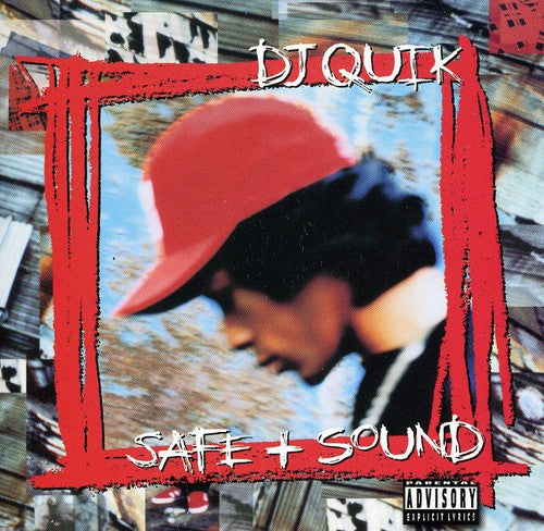 DJ Quik: Safe and Sound