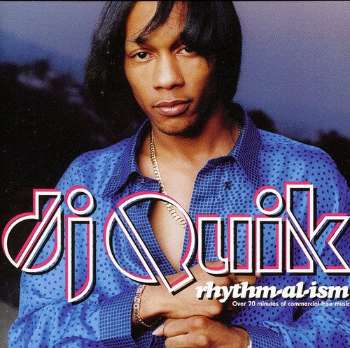 DJ Quik: Rhythm-Al-Ism