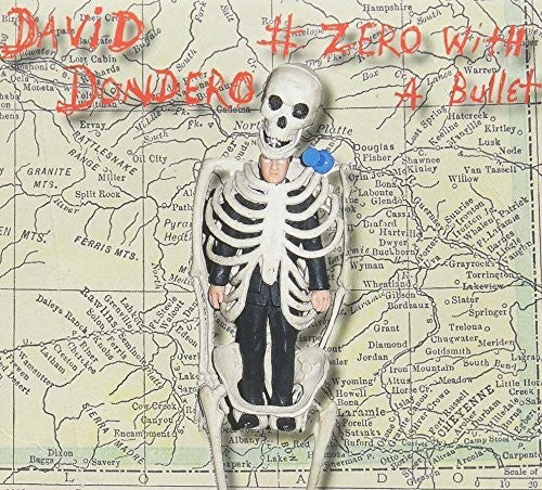 Dondero, David: Zero with a Bullet