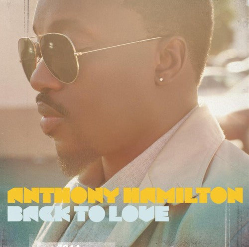 Hamilton, Anthony: Back to Love