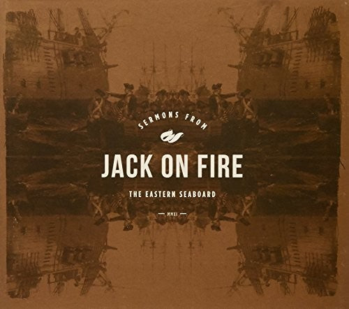 Jack on Fire: Sermons from the Eastern Seaboard