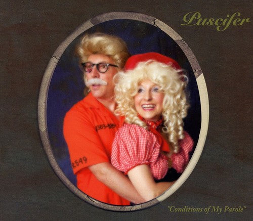 Puscifer: Conditions of My Parole