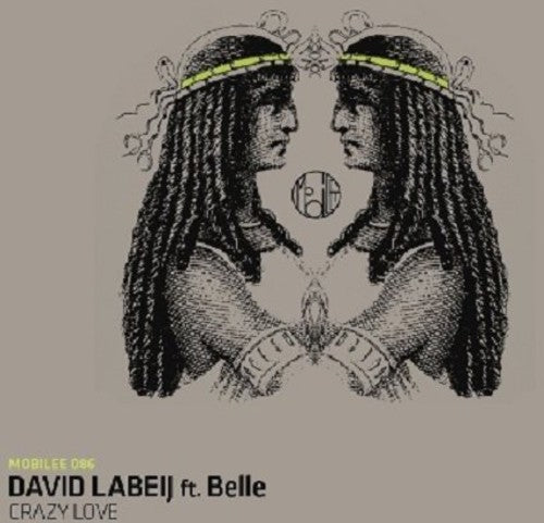 Labeij, David: Crazy Love