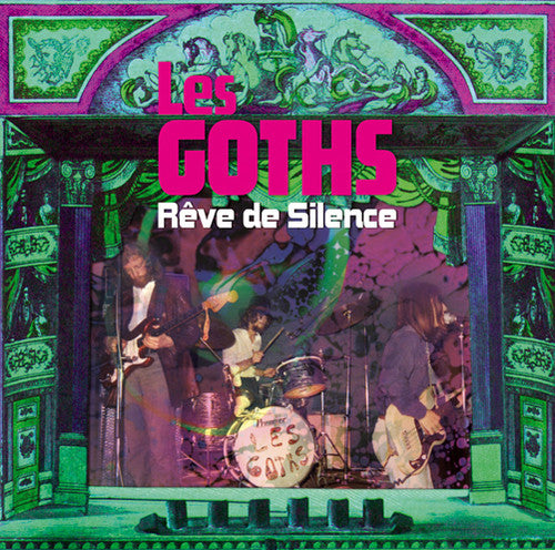 Les Goths: Reve de Silence