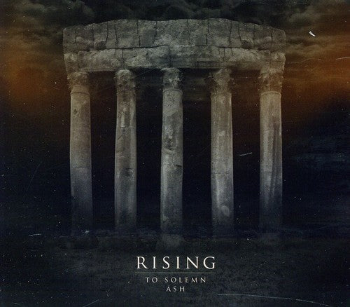 Rising: To Solemn Ash