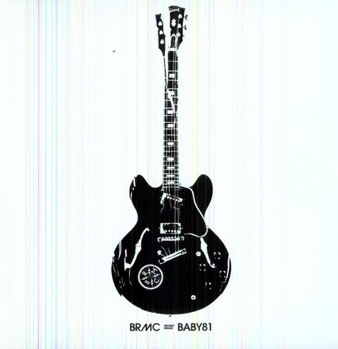 Black Rebel Motorcycle Club: Baby 81