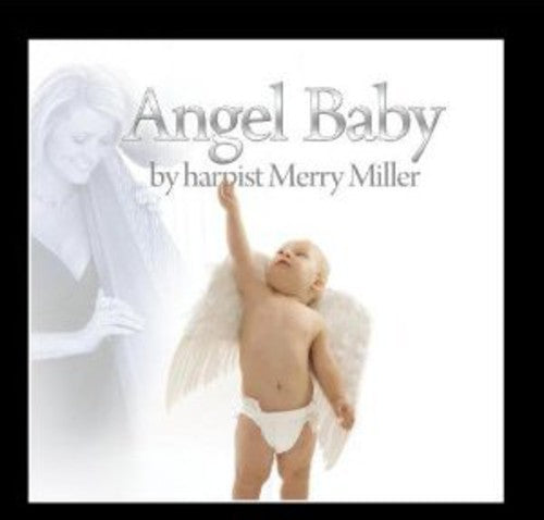 Miller, Merry: Angel Baby