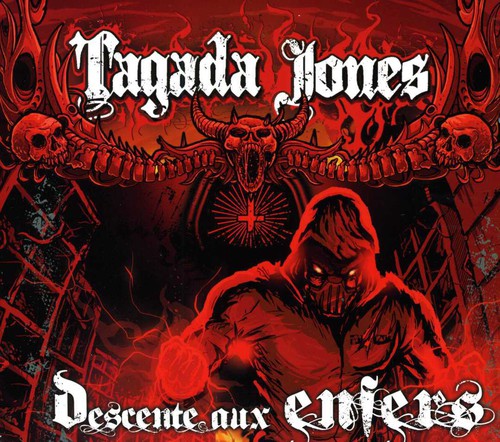 Tagada Jones: Descente Au Enfers