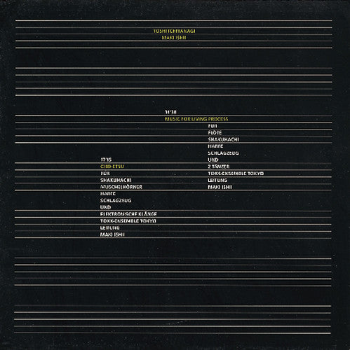 Ichiyanagi, Toshi / Ishii, Maki: Music for Living Process / Cho-Etsu