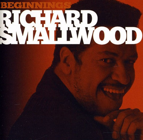 Smallwood, Richard: Beginnings