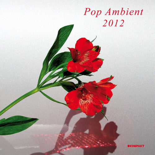 Pop Ambient 2012 / Various: Pop Ambient 2012