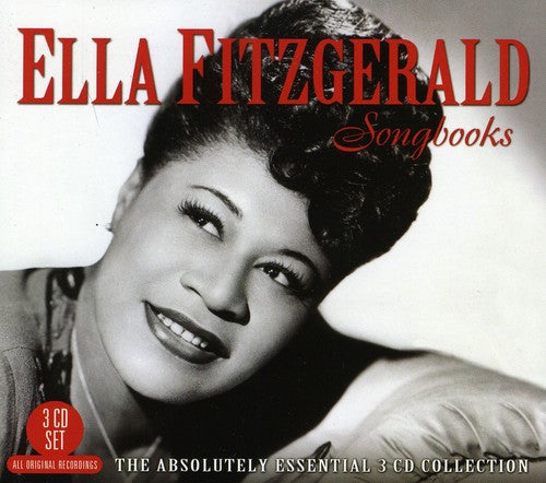 Fitzgerald, Ella: Songbooks-The Absolutely Essential 3CD Collection