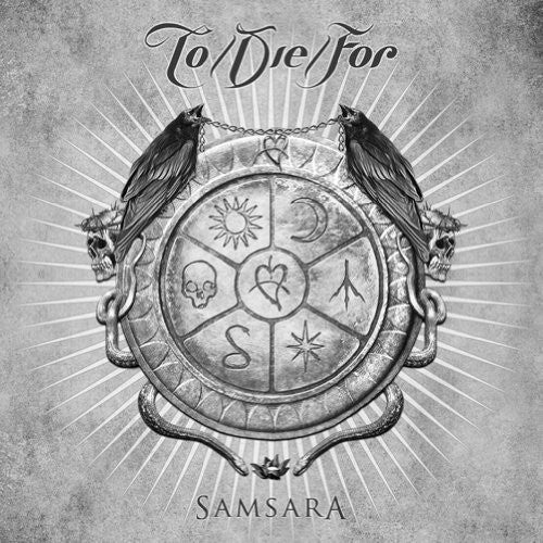 To Die for: Samsara