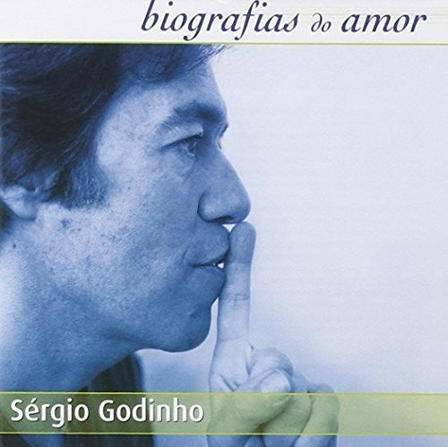 Godinho, Sergio: Biografias Do Amor