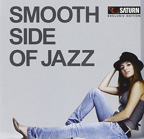 Smooth Side of Jazz / Various: Smooth Side Of Jazz / Various