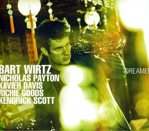 Wirtz, Bart: Idreamer