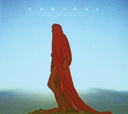 Canyons: Keep Your Dreams