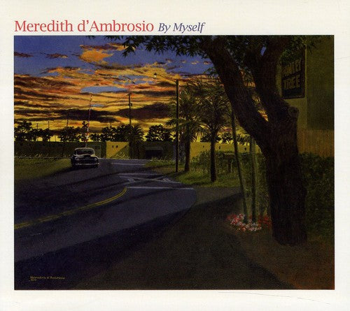 D'Ambrosio, Meredith: By Myself