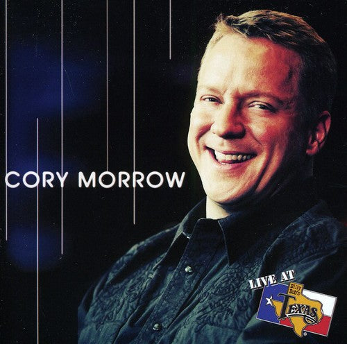 Morrow, Cory: Live At Billy Bob's Texas