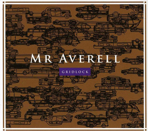 Mr. Averell: Gridlock