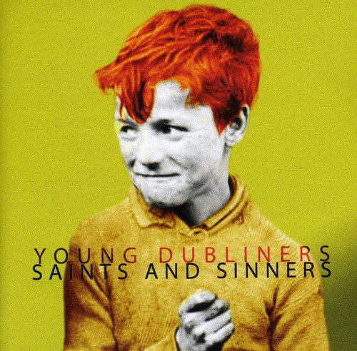 Young Dubliners: Saints & Sinners