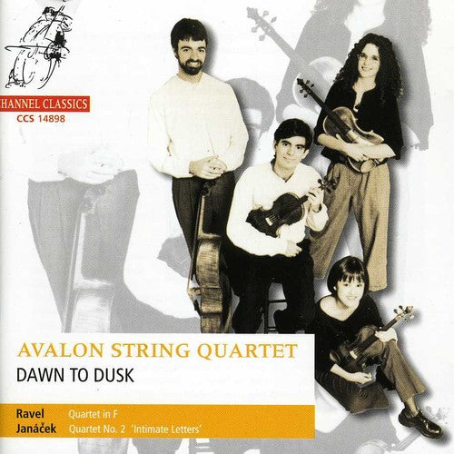 Ravel / Janacek / Avalon String: Dawn to Dusk: String Quartet in F / Quartet No 2