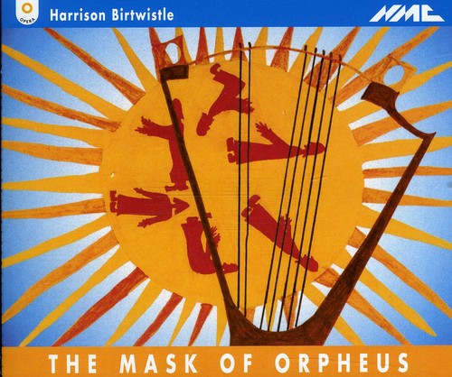 Birtwhistle / BBC Symphony Orchestra: Mask of Orpheus (Opera)