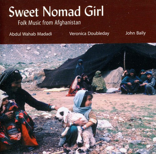 Sweet Nomad Girl / Various: Sweet Nomad Girl - Folk Music From Afghanistan