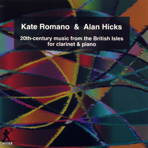Romano / Hicks: 20th Century Music from the British Isles for