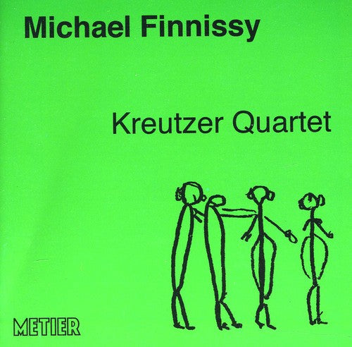 Finnissy / Kreutzer Quartet: Works for String Quartet