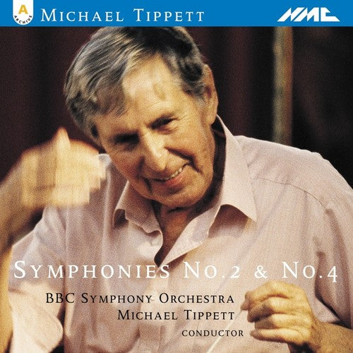 Tipppett & BBC Symphony Orchestra: Tippett-Symphonies 2 & 4