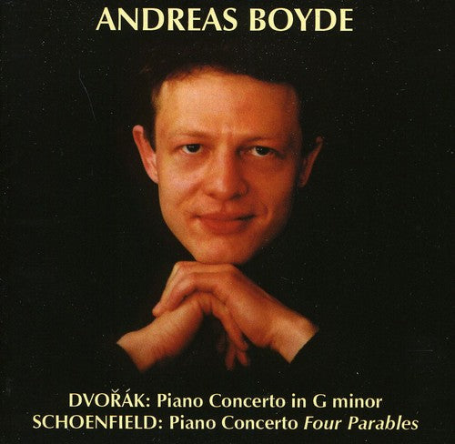 Schoenfield / Dvorak / Boyde / Fritzsch: Piano Concerto: Four Parables